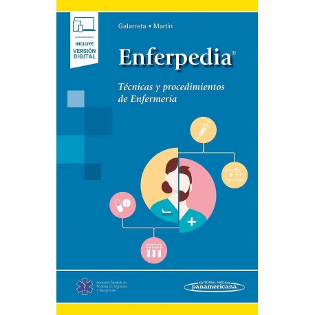 ENFERPEDIA. TECNICAS Y PROCEDIMIENTOS EN ENFERMERIA (INCLUYE VERSION DIGITAL)