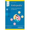 ENFERPEDIA. TECNICAS Y PROCEDIMIENTOS EN ENFERMERIA (INCLUYE VERSION DIGITAL)