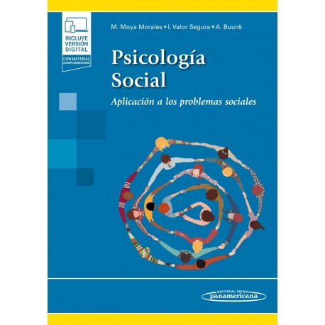 PSICOLOGIA SOCIAL. APLICACION A LOS PROBLEMAS SOCIALES (INCLUYE VERSION DIGITAL CON MATERIAL COMPLEMENTARIO)