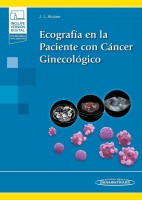 ECOGRAFIA EN LA PACIENTE CON CANCER GINECOLOGICO