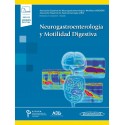 NEUROGASTROENTEROLOGIA Y MOTILIDAD DIGESTIVA (INCLUYE VERSION DIGITAL)