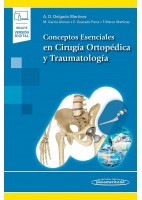 CONCEPTOS ESENCIALES EN CIRUGIA ORTOPEDICA Y TRAUMATOLOGIA (INCLUYE VERSION DIGITAL)