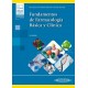 FUNDAMENTOS DE FARMACOLOGIA BASICA Y CLINICA (INCLUYE VERSION DIGITAL CON MATERIAL COMPLEMENTARIO)