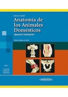 ANATOMIA DE LOS ANIMALES DOMESTICOS TOMO 1. APARATO LOCOMOTOR