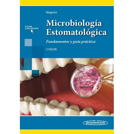 MICROBIOLOGIA ESTOMATOLOGICA. FUNDAMENTOS Y GUIA PRACTICA