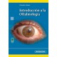 INTRODUCCION A LA OFTALMOLOGIA (INCLUYE VERSION DIGITAL)