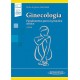 GINECOLOGIA. FUNDAMENTOS PARA LA PRACTICA CLINICA