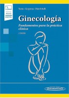 GINECOLOGIA. FUNDAMENTOS PARA LA PRACTICA CLINICA