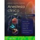 BARASH, CULLEN Y STOELTING. ANESTESIA CLINICA