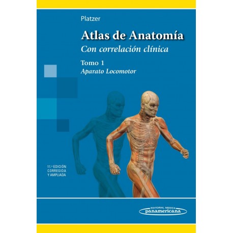 ATLAS DE ANATOMIA CON CORRELACION CLINICA (TOMO 1) APARATO LOCOMOTOR