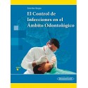 EL CONTROL DE LAS INFECCIONES EN EL AMBITO ODONTOLOGICO