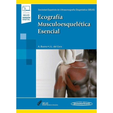 ECOGRAFIA MUSCULOESQUELETICA ESENCIAL (INCLUYE VERSION DIGITAL)