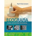 ECOGRAFIA PARA ATENCION PRIMARIA