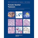 WHO CLASSIFICATION OF TUMOURS: FEMALE GENITAL TUMOURS