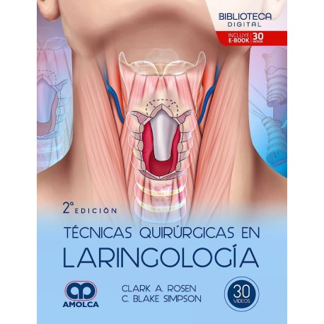 TECNICAS QUIRURGICAS EN LARINGOLOGIA
