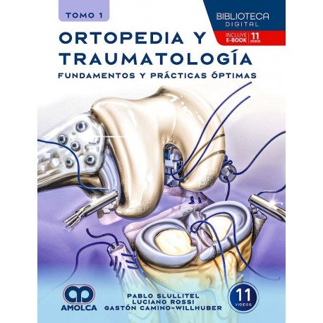 ORTOPEDIA Y TRAUMATOLOGIA. FUNDAMENTOS Y PRACTICAS OPTIMAS (3 VOL.)
