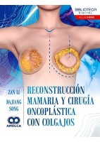 RECONSTRUCCION MAMARIA Y CIRUGIA ONCOPLASTICA CON COLGAJOS
