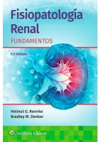 FISIOPATOLOGIA RENAL. FUNDAMENTOS (INCLUYE CONTENIDO ADICIONAL EN LINEA)
