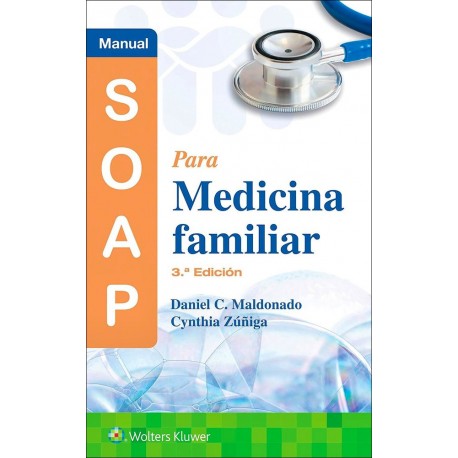 MANUAL SOAP PARA MEDICINA FAMILIAR