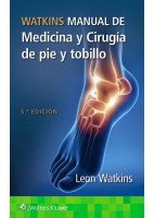 WATKINS MANUAL DE MEDICINA Y CIRUGIA DE PIE Y TOBILLO