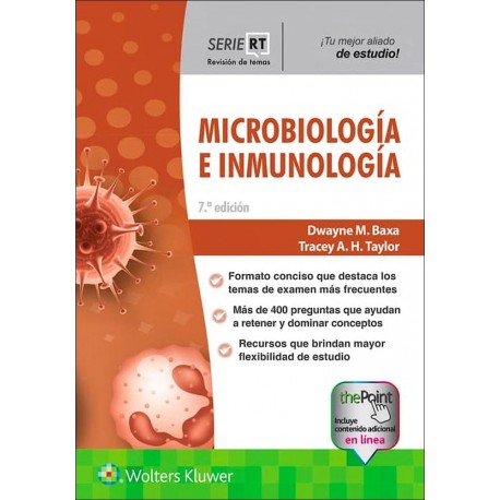 MICROBIOLOGIA E INMUNOLOGIA. SERIE REVISION DE TEMAS (INCLUYE CONTENIDO ADICIONAL EN LINEA)