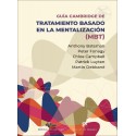 GUIA CAMBRIDGE DE TRATAMIENTO BASADO EN LA MENTALIZACION (MBT)