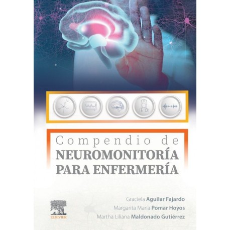 COMPENDIO DE NEUROMONITORIA PARA ENFERMERIA
