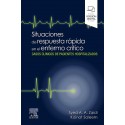SITUACIONES DE RESPUESTA RAPIDA EN EL ENFERMO CRITICO. CASOS CLINICOS DE PACIENTES HOSPITALIZADOS (INCLUYE VERSION DIGITAL EN INGLES)