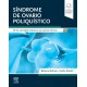 SINDROME DEL OVARIO POLIQUISTICO. DE LOS CONCEPTOS BASICOS A LOS AVANCES CLINICOS (INCLUYE VERSION DIGITAL EN INGLES)