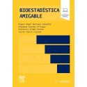 BIOESTADISTICA AMIGABLE (INCLUYE CONTENIDO DIGITAL)