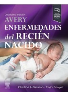AVERY. ENFERMEDADES DEL RECIEN NACIDO (INCLUYE VERSION DIGITAL EN INGLES)