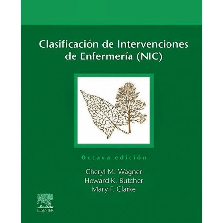 CLASIFICACION DE INTERVENCIONES DE ENFERMERIA (NIC)