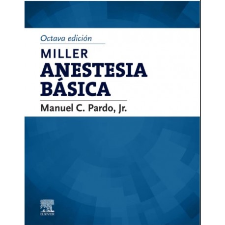 MILLER. ANESTESIA BASICA