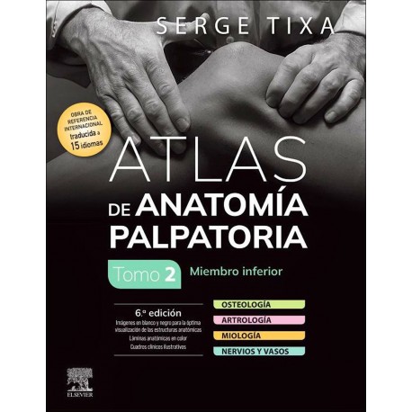 ATLAS DE ANATOMIA PALPATORIA (VOL.2) MIEMBRO INFERIOR