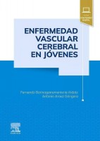 ENFERMEDAD VASCULAR CEREBRAL EN JOVENES (INCLUYE CONTENIDO DIGITAL)