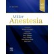 MILLER ANESTESIA (2 VOL.) INCLUYE VERSION DIGITAL EN INGLES