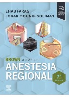 BROWN ATLAS DE ANESTESIA REGIONAL (INCLUYE VERSION DIGITAL EN INGLES)