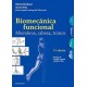 BIOMECANICA FUNCIONAL: CABEZA, TRONCO, EXTREMIDADES