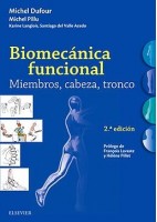 BIOMECANICA FUNCIONAL: CABEZA, TRONCO, EXTREMIDADES