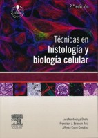 TECNICAS EN HISTOLOGIA Y BIOLOGIA CELULAR + ACCESO ONLINE