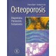 OSTEOPOROSIS. DIAGNOSTICO, PREVENCION, TRATAMIENTO