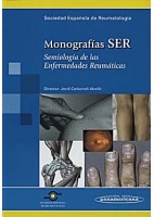 SEMIOLOGIA DE LAS ENFERMEDADES REUMATICAS. MONOGRAFIAS SER