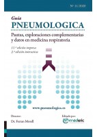 GUIA PNEUMOLOGICA. PAUTAS, EXPLORACIONES COMPLEMENTARIAS Y DATOS EN MEDICINA RESPIRATORIA