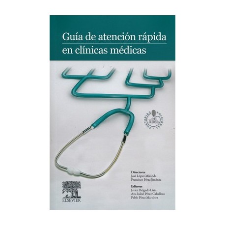 GUIA DE ATENCION RAPIDA EN CLINICAS MEDICAS + ACCESO WEB