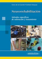 NEURORREHABILITACION. METODOS ESPECIFICOS DE VALORACION Y TRATAMIENTO (INCLUYE EBOOK)