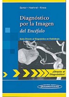 DIAGNOSTICO POR LA IMAGEN DEL ENCEFALO (SERIE DIRECTO AL DIAGNOSTICO EN RADIOLOGIA)