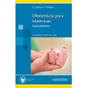 OBSTETRICIA PARA MATRONAS. GUIA PRACTICA