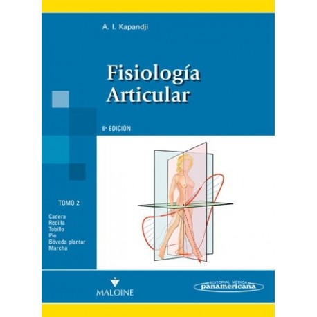 FISIOLOGIA ARTICULAR (VOL.2) MIEMBRO INFERIOR