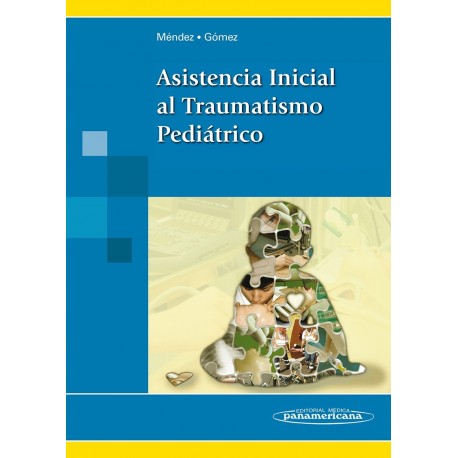 ASISTENCIA INICIAL AL TRAUMATISMO PEDIATRICO