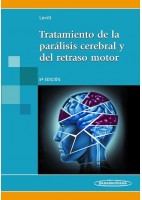TRATAMIENTO DE LA PARALISIS CEREBRAL Y DEL RETRASO MOTOR